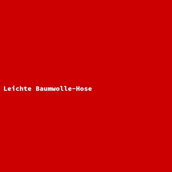 Leichte Baumwolle-Hose