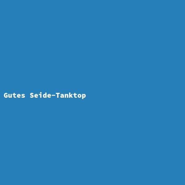 Gutes Seide-Tanktop
